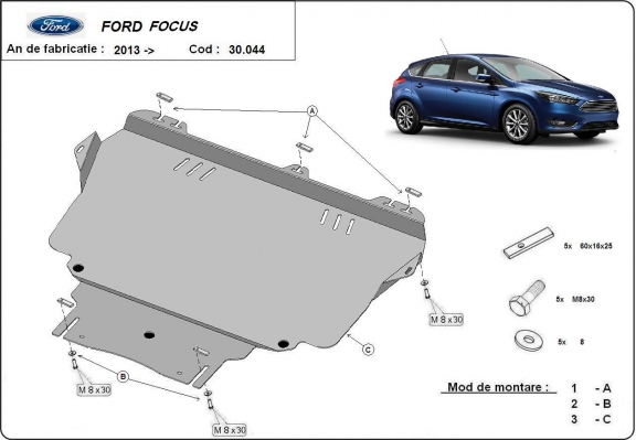 Protection sous moteur et de la boîte de vitesse Ford Focus 3